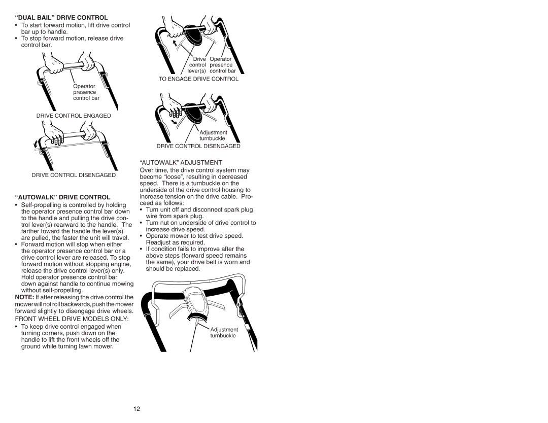 Poulan 193733 manual Dual Bail Drive Control, Autowalk Drive Control, Front Wheel Drive Models only, Autowalk Adjustment 