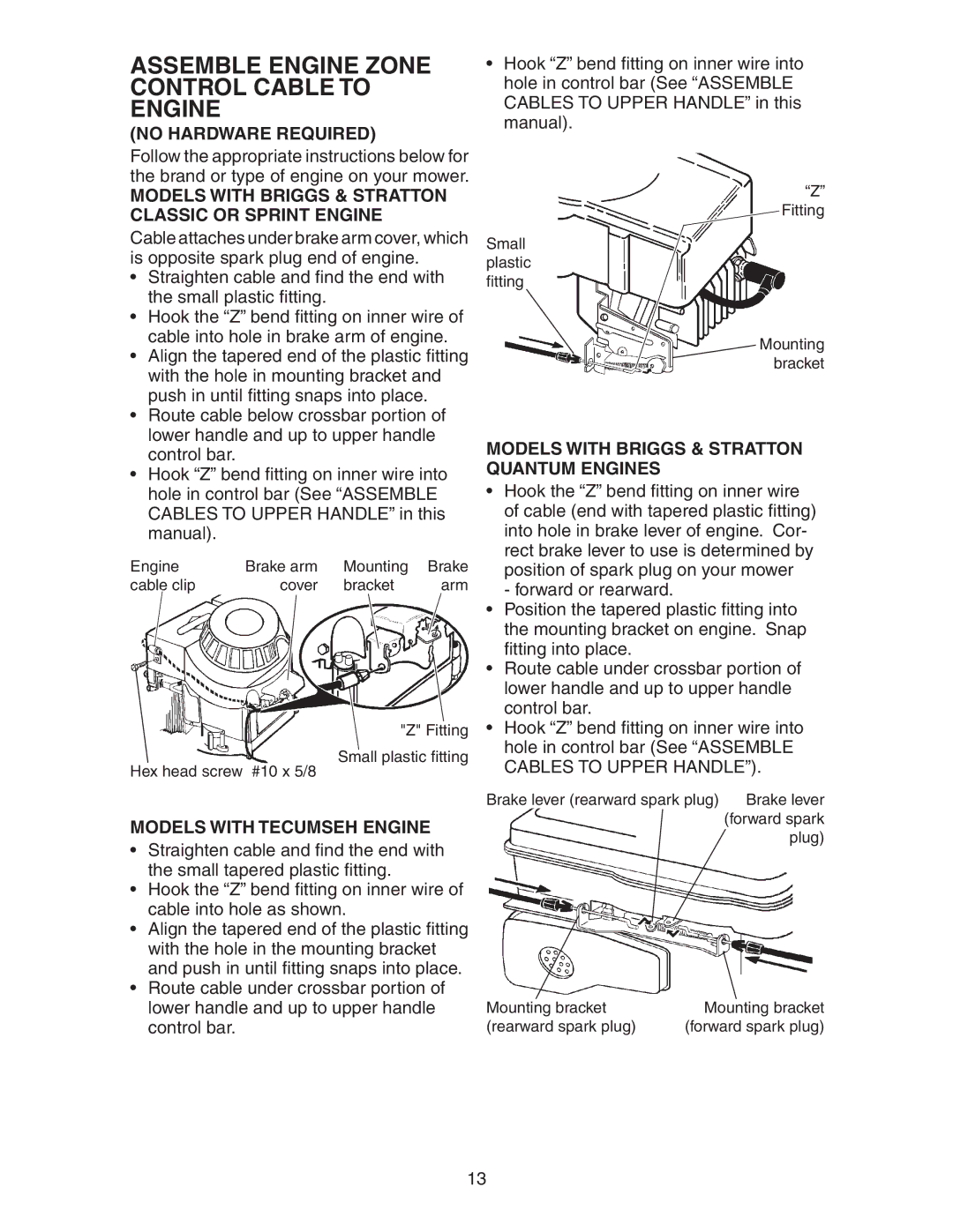 Poulan 193747 manual Assemble Engine Zone Control Cable to Engine, Models with Briggs & Stratton Classic or Sprint Engine 