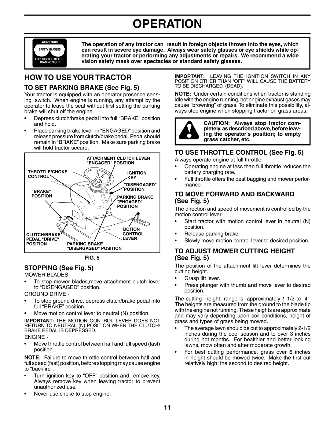 Poulan 194563 manual HOW to USE Your Tractor 