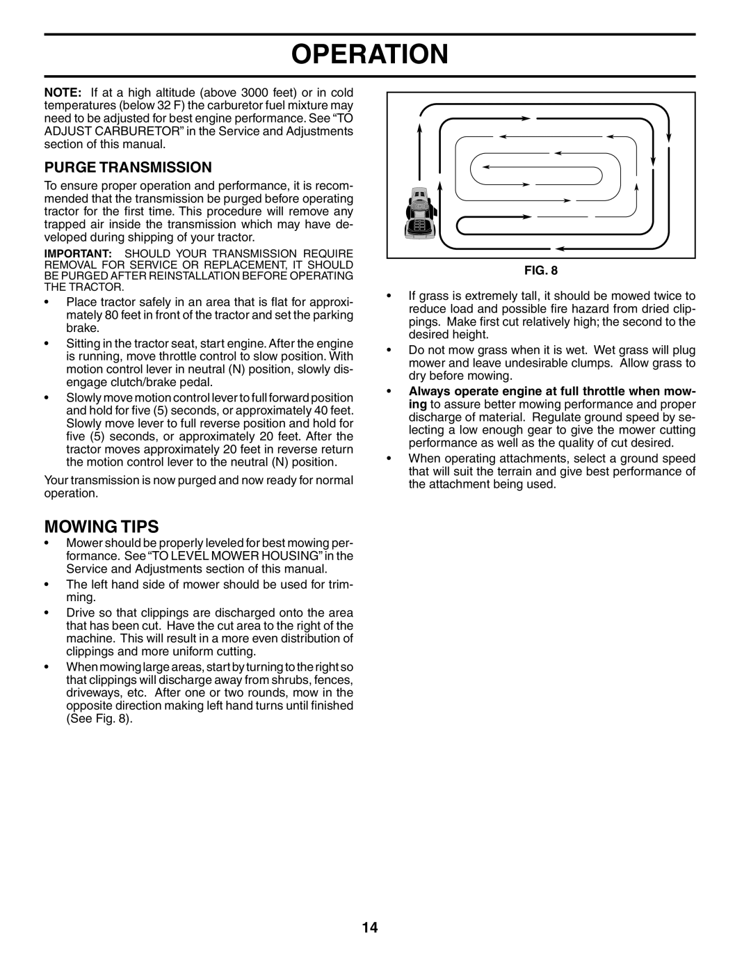 Poulan 194563 manual Mowing Tips, Purge Transmission 