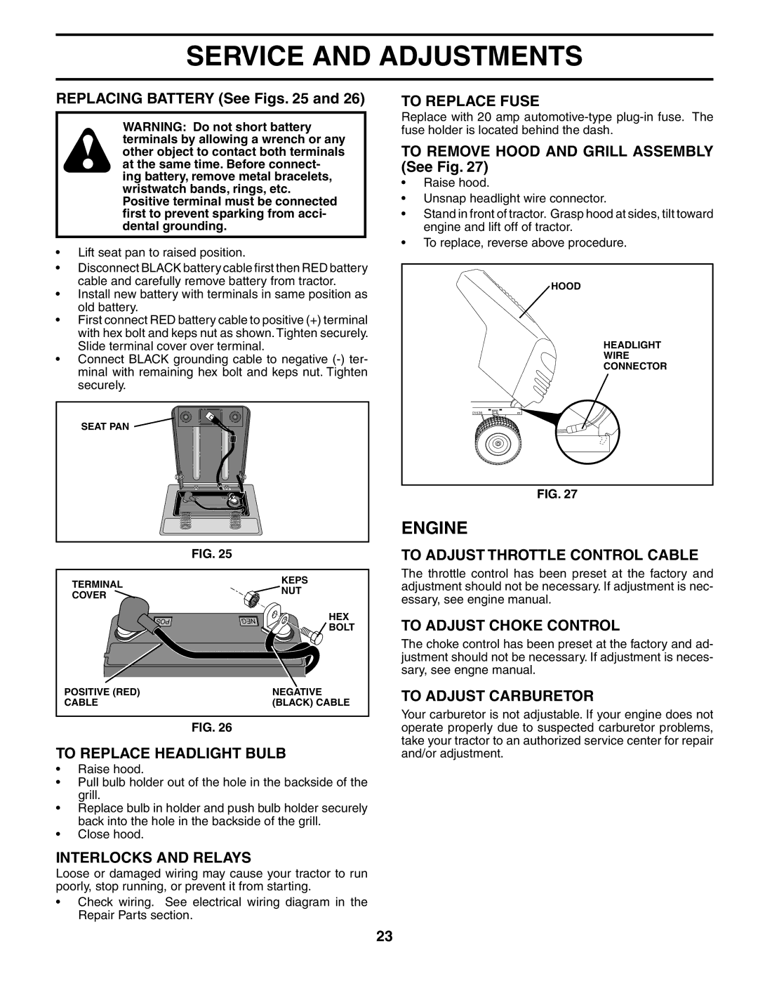 Poulan 194563 manual To Replace Headlight Bulb, Interlocks and Relays, To Replace Fuse, To Adjust Throttle Control Cable 