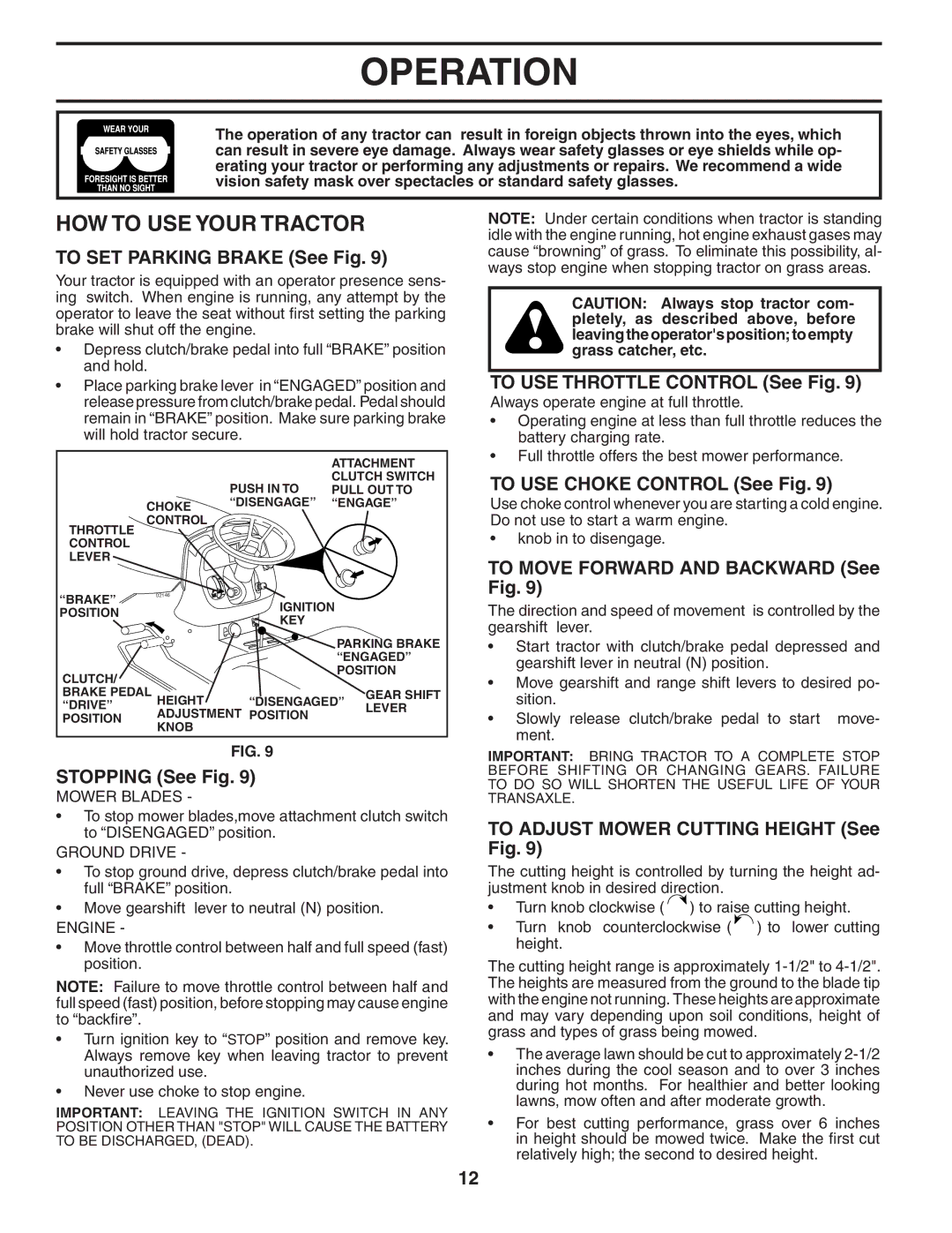 Poulan 194604 manual HOW to USE Your Tractor 