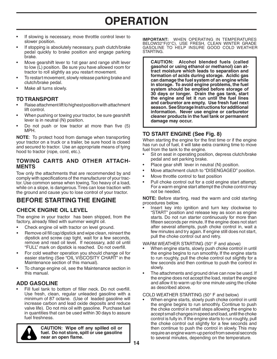 Poulan 194604 manual Before Starting the Engine, To Transport, Towing Carts and Other ATTACH- Ments, Check Engine OIL Level 