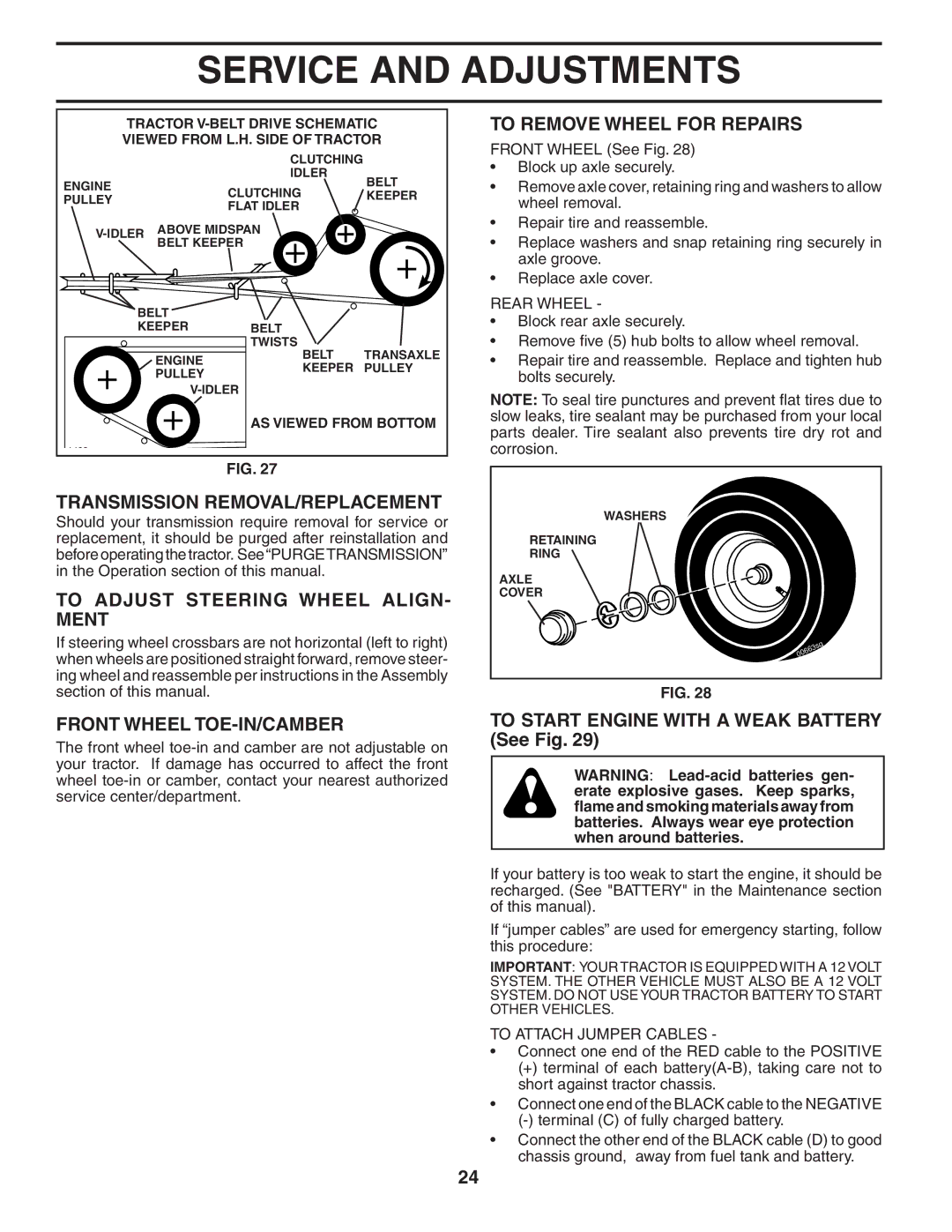 Poulan 194604 manual Transmission REMOVAL/REPLACEMENT, To Adjust Steering Wheel ALIGN- Ment, Front Wheel TOE-IN/CAMBER 