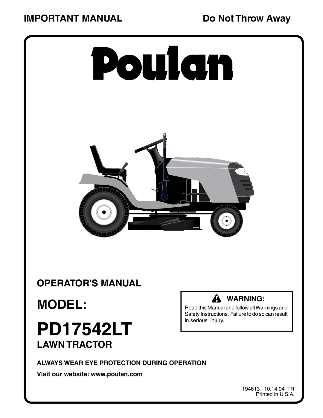 Poulan 194613 manual PD17542LT, Always Wear EYE Protection During Operation 