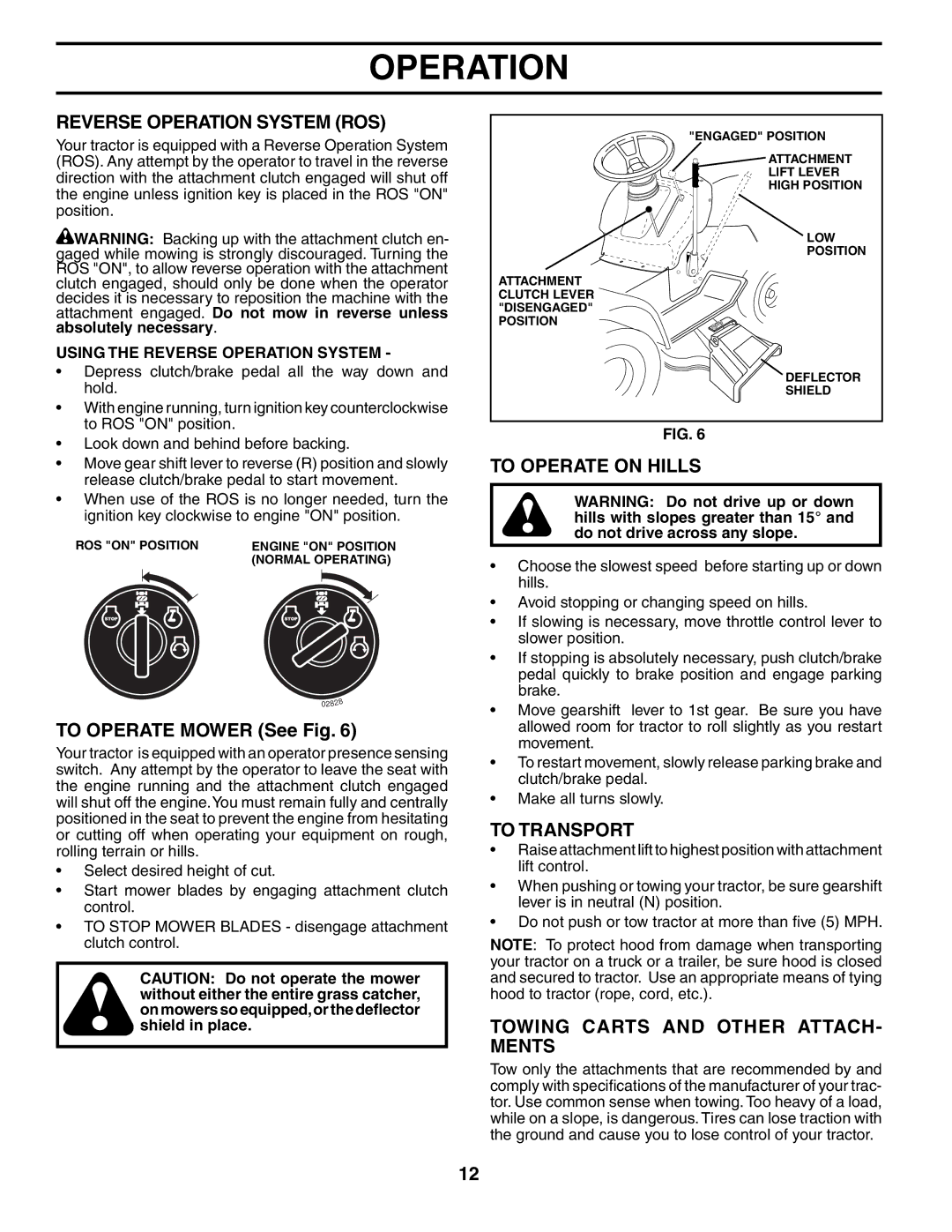 Poulan 194613 manual Reverse Operation System ROS, To Operate Mower See Fig, To Operate on Hills, To Transport 