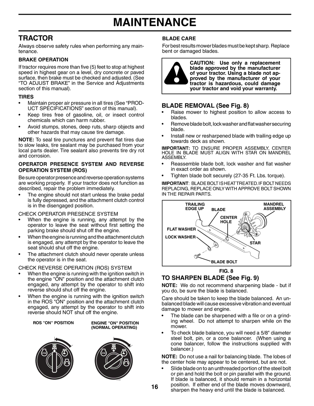 Poulan 194632 manual Tractor, Blade Removal See Fig, To Sharpen Blade See Fig 
