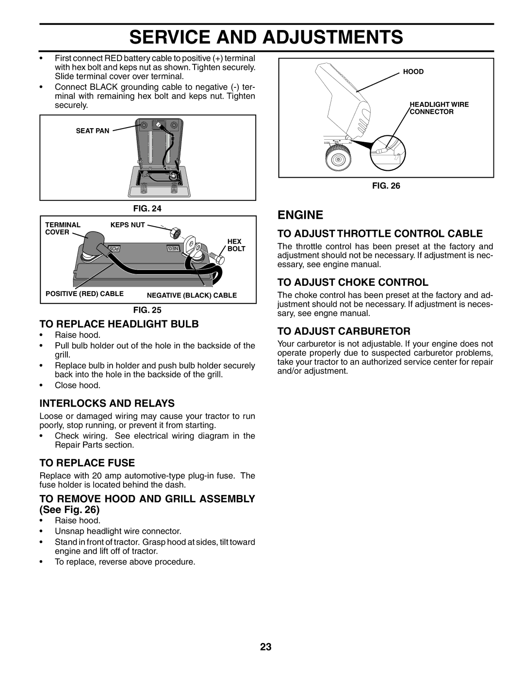 Poulan 194632 manual To Replace Headlight Bulb, Interlocks and Relays, To Replace Fuse, To Adjust Throttle Control Cable 