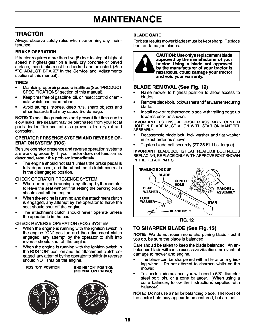 Poulan 194831 Tractor, BLADE REMOVAL See Fig, TO SHARPEN BLADE See Fig, Maintenance, Brake Operation, Tires, Blade Care 