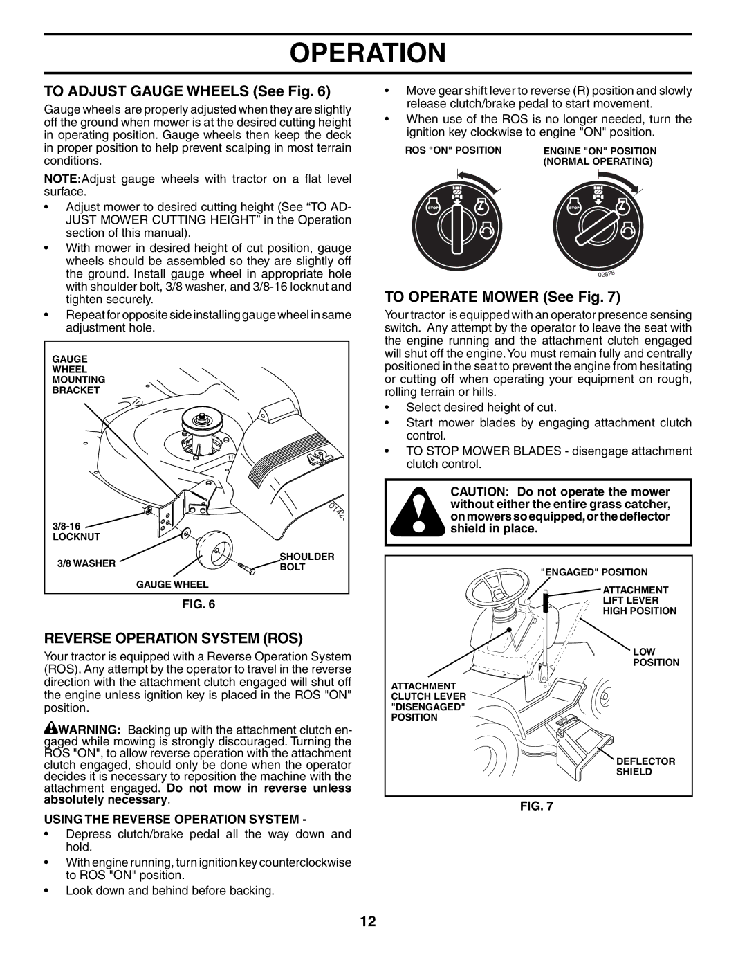 Poulan 194990 manual To Adjust Gauge Wheels See Fig, Reverse Operation System ROS, To Operate Mower See Fig 