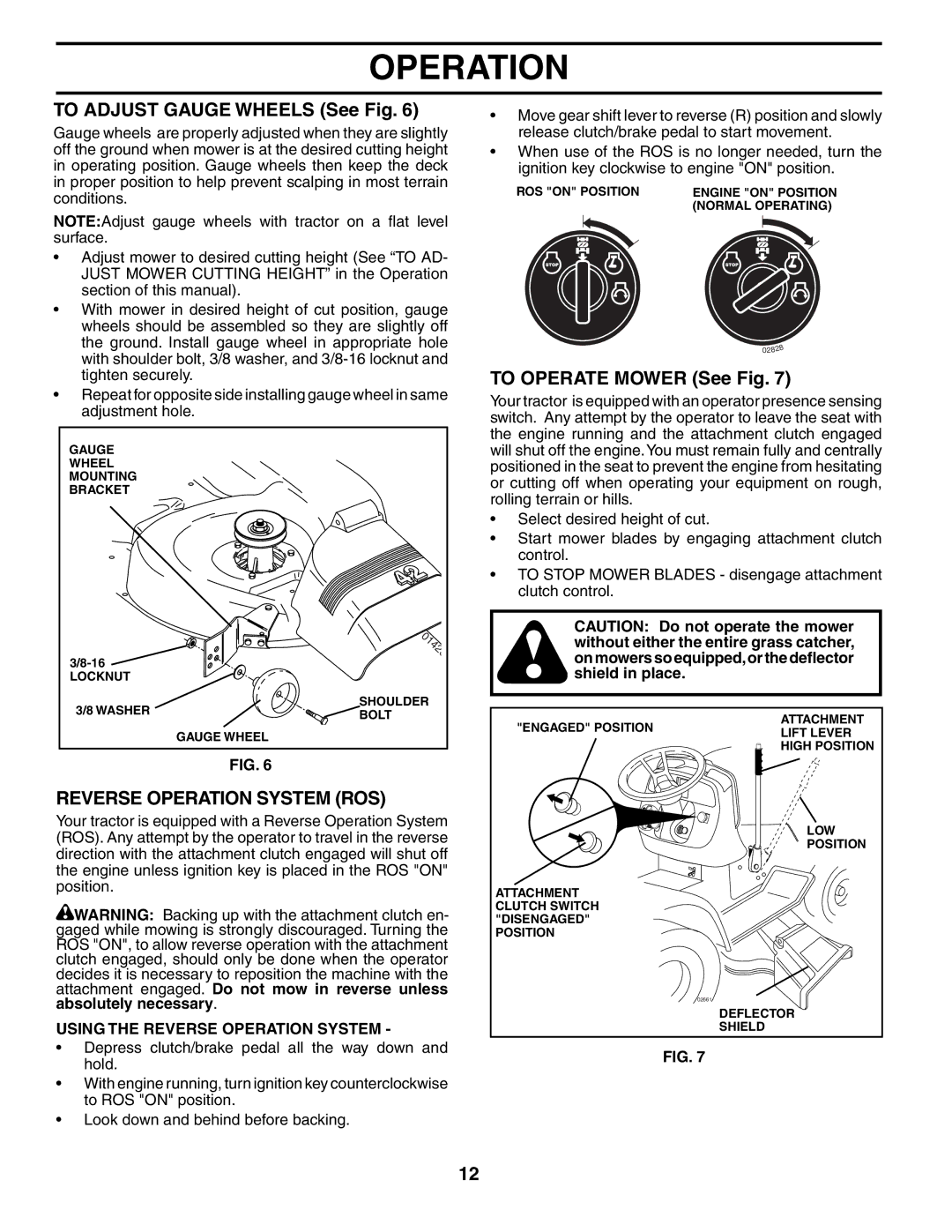 Poulan 194993 manual To Adjust Gauge Wheels See Fig, Reverse Operation System ROS, To Operate Mower See Fig 