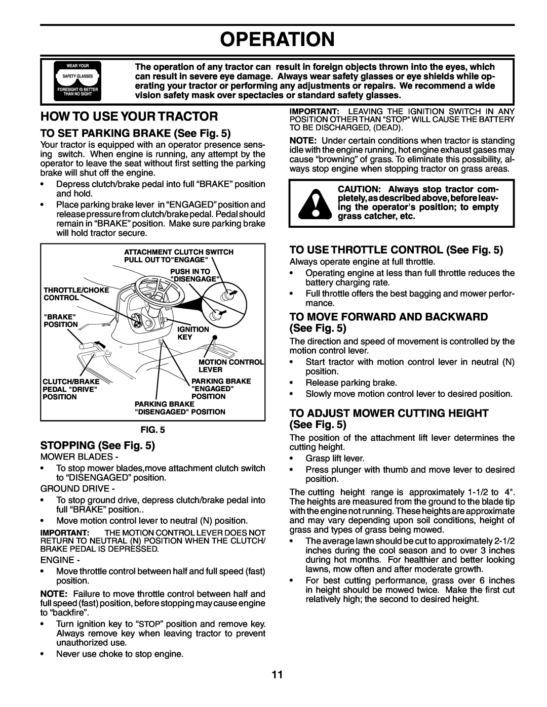 Poulan 195018 How To Use Your Tractor, TO SET PARKING BRAKE See Fig, STOPPING See Fig, TO USE THROTTLE CONTROL See Fig 