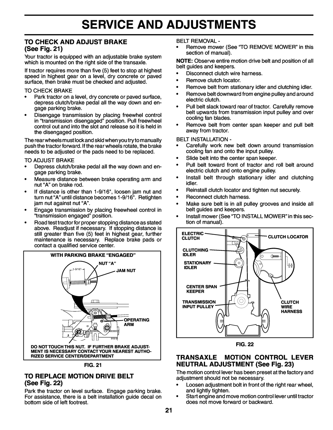Poulan 195018 manual TO CHECK AND ADJUST BRAKE See Fig, TO REPLACE MOTION DRIVE BELT See Fig, Service And Adjustments 
