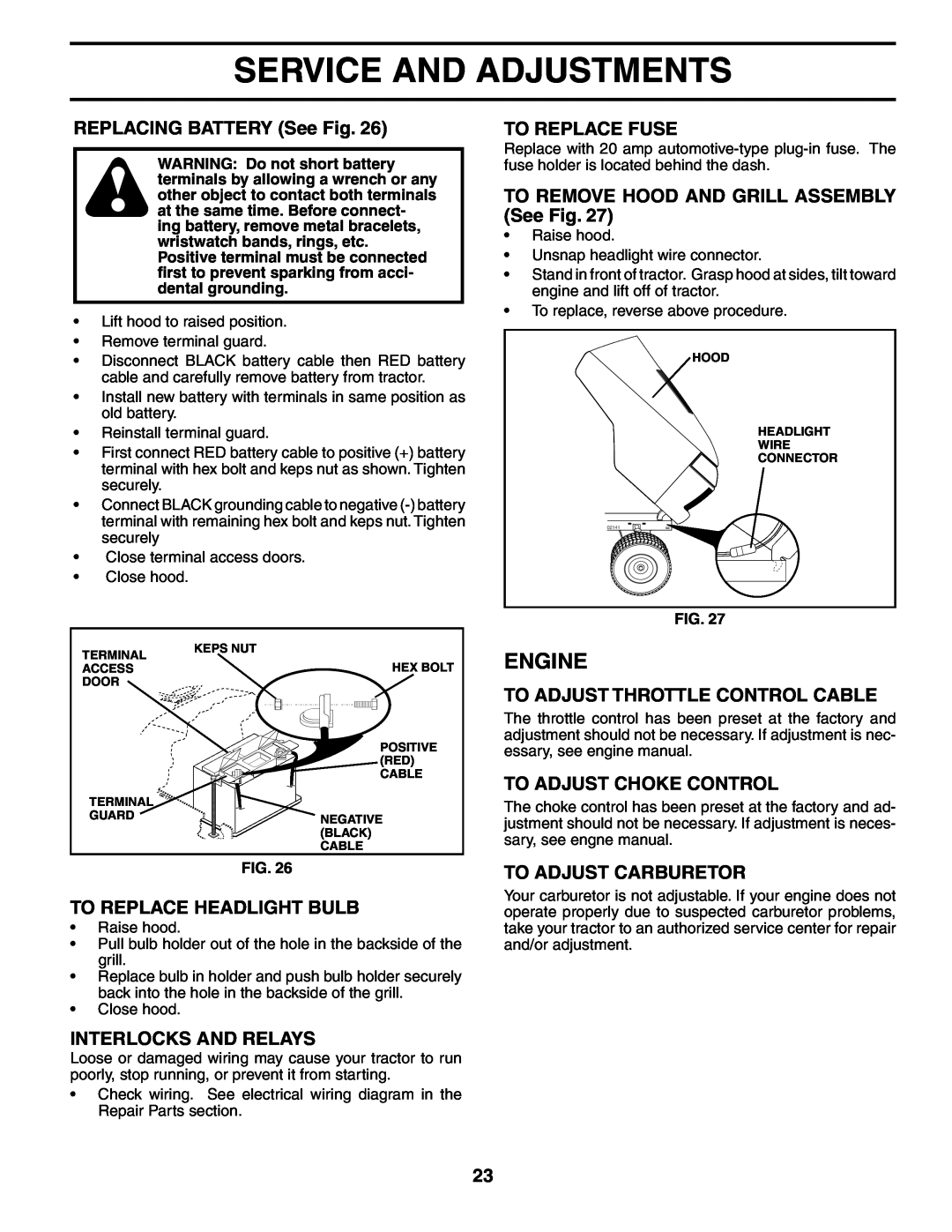 Poulan 195018 REPLACING BATTERY See Fig, To Replace Fuse, TO REMOVE HOOD AND GRILL ASSEMBLY See Fig, Interlocks And Relays 