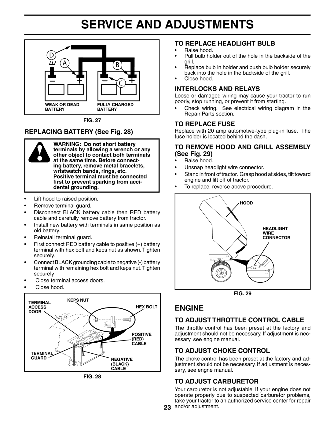 Poulan 195021 manual To Replace Headlight Bulb, Interlocks and Relays, To Replace Fuse, To Adjust Throttle Control Cable 