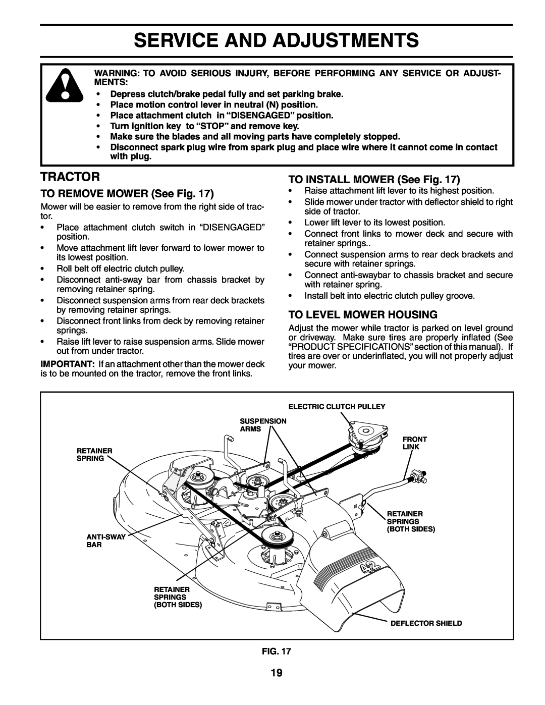 Poulan 195021 Service And Adjustments, TO REMOVE MOWER See Fig, TO INSTALL MOWER See Fig, To Level Mower Housing, Tractor 