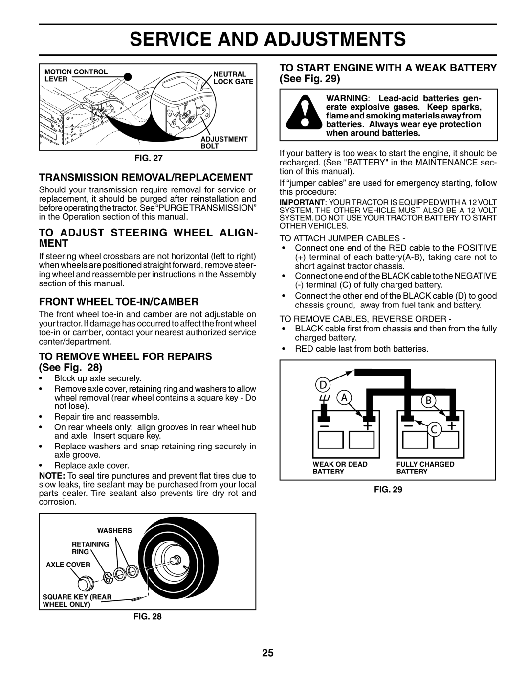 Poulan 195032 manual Transmission REMOVAL/REPLACEMENT, To Adjust Steering Wheel ALIGN- Ment, Front Wheel TOE-IN/CAMBER 