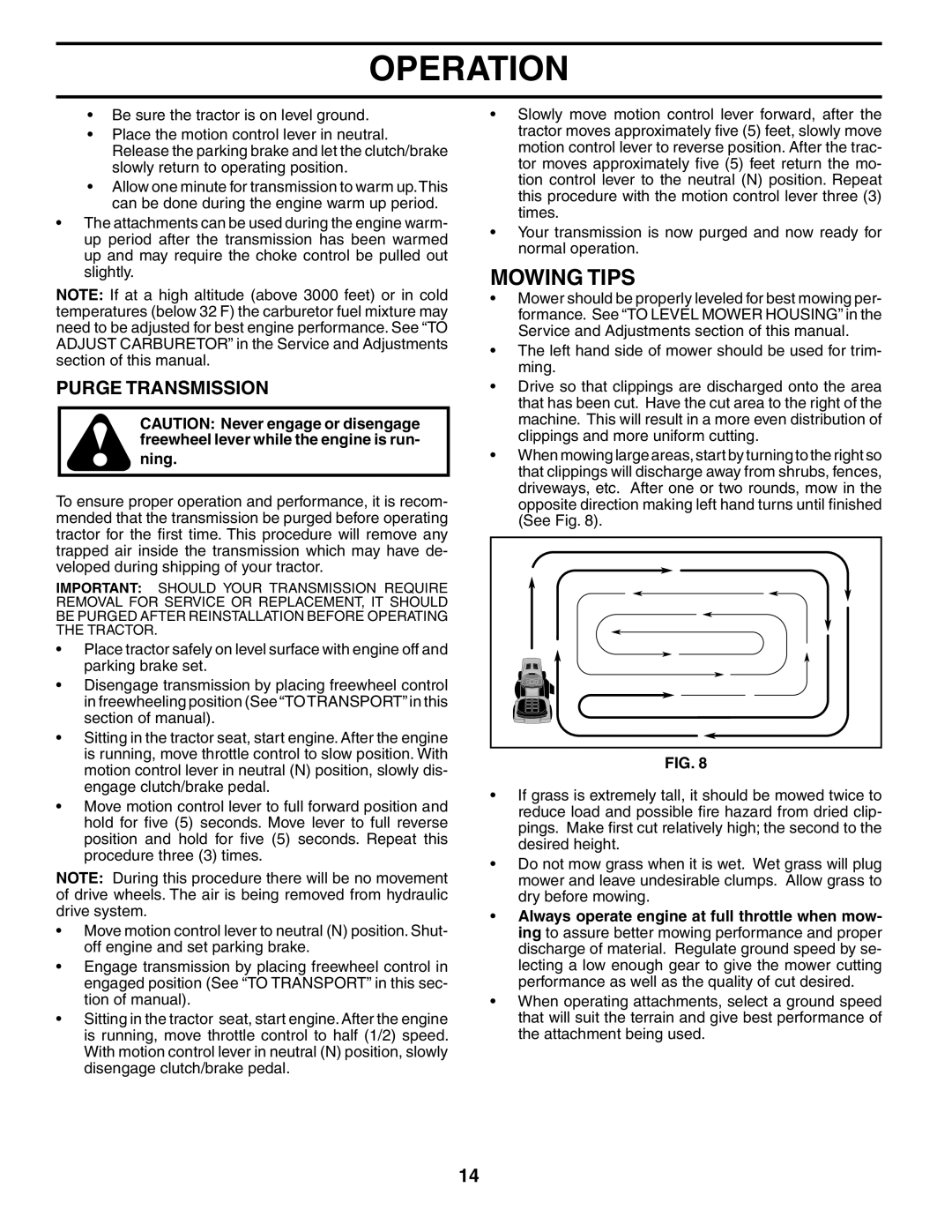 Poulan 195620 manual Mowing Tips, Purge Transmission 