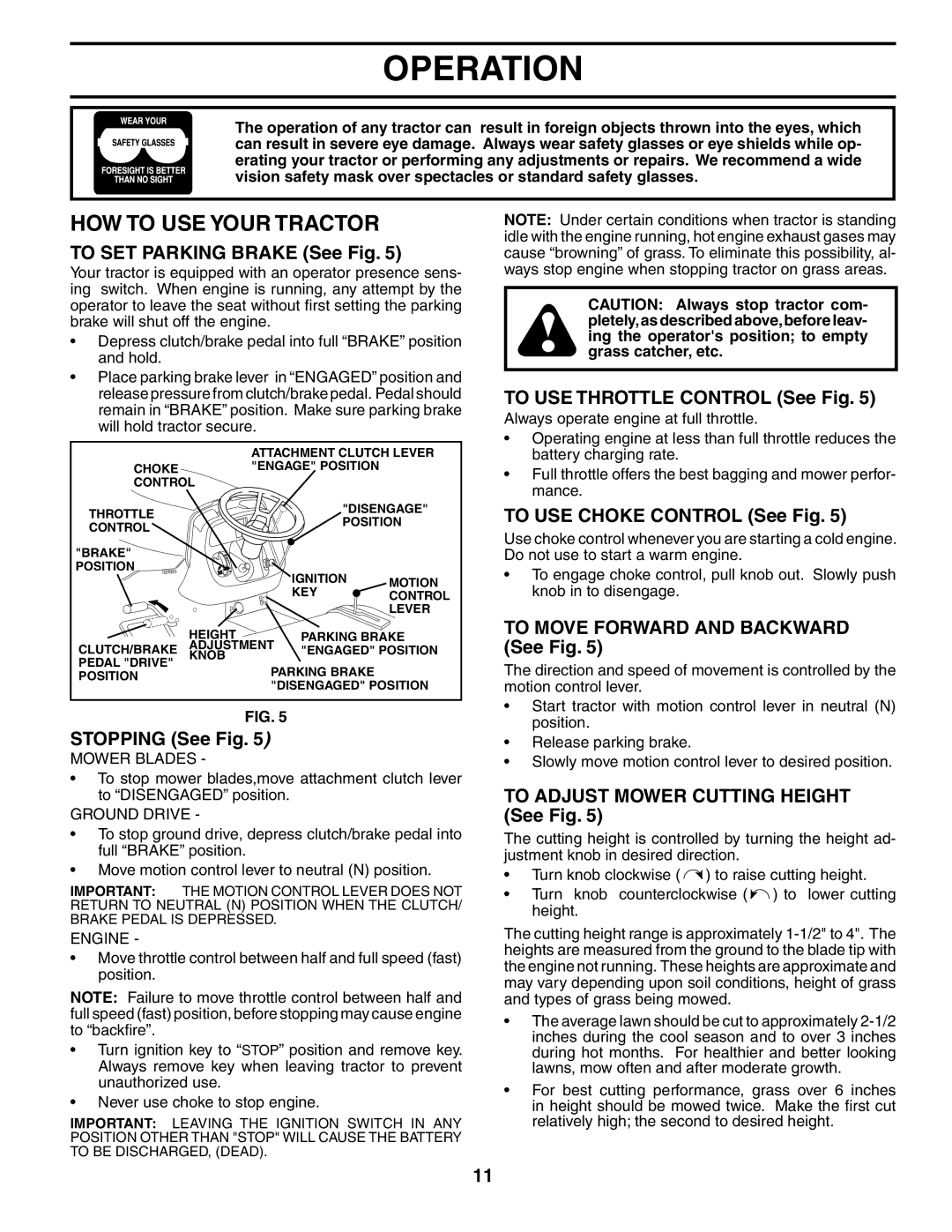 Poulan 196085 manual HOW to USE Your Tractor 