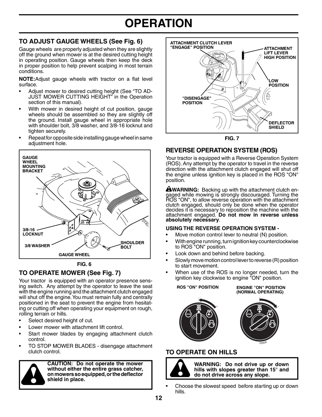 Poulan 196085 To Adjust Gauge Wheels See Fig, To Operate Mower See Fig, Reverse Operation System ROS, To Operate on Hills 