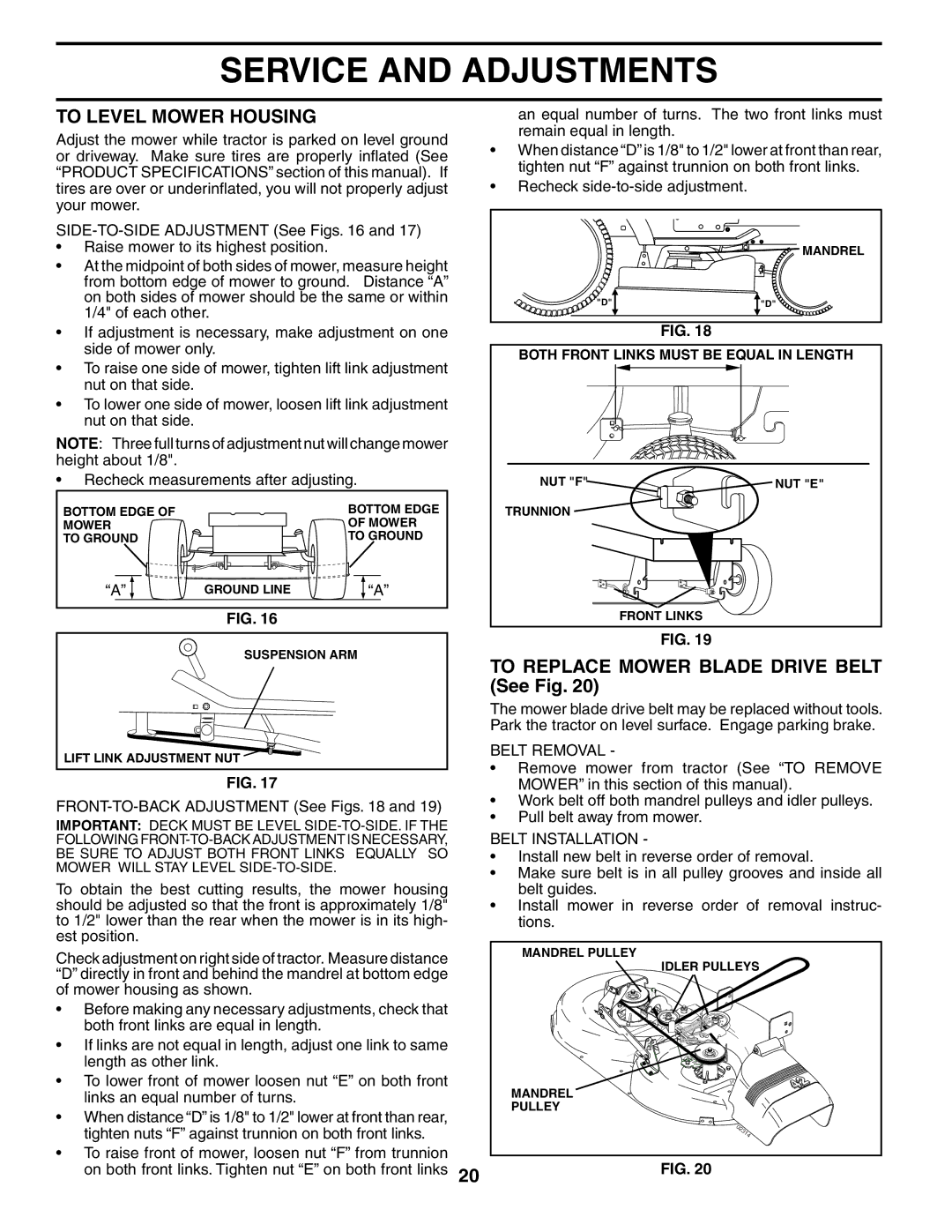 Poulan 196085 manual To Level Mower Housing, To Replace Mower Blade Drive Belt See Fig, Belt Removal, Belt Installation 