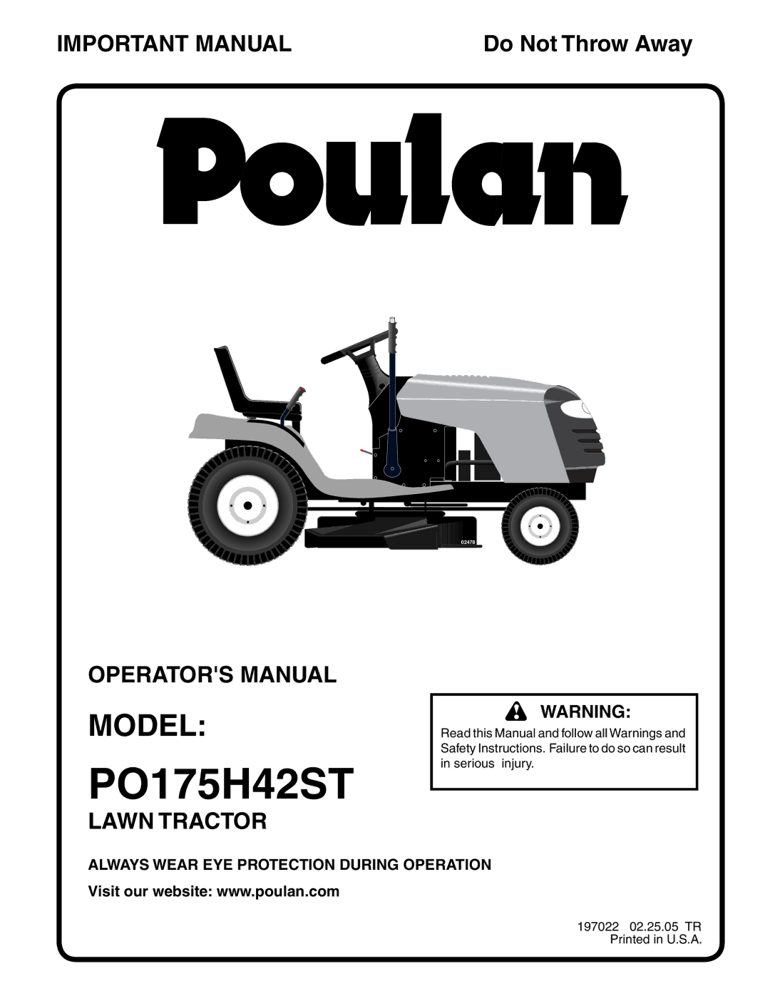 Poulan 197022 manual PO175H42ST, Always Wear EYE Protection During Operation 