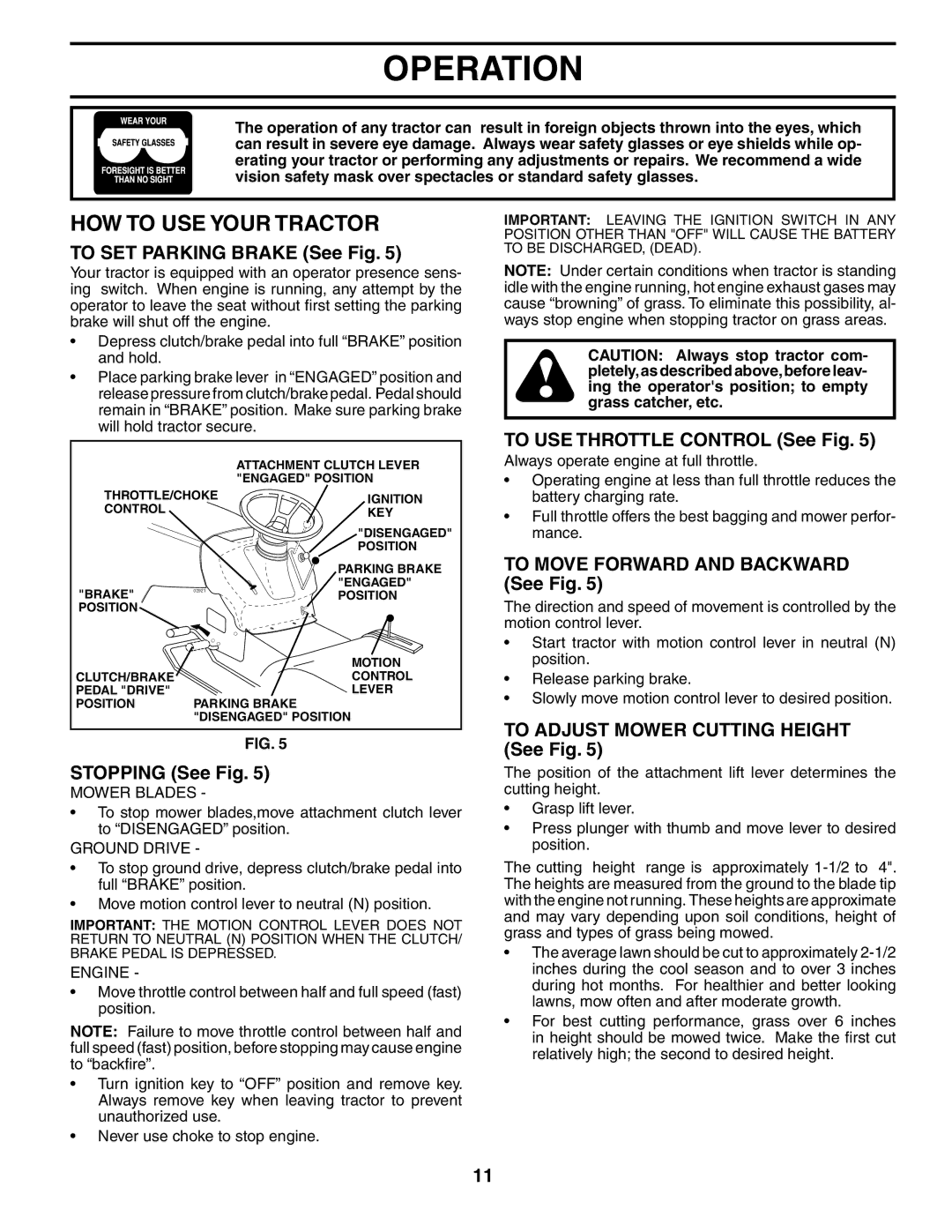 Poulan 197022 manual HOW to USE Your Tractor 