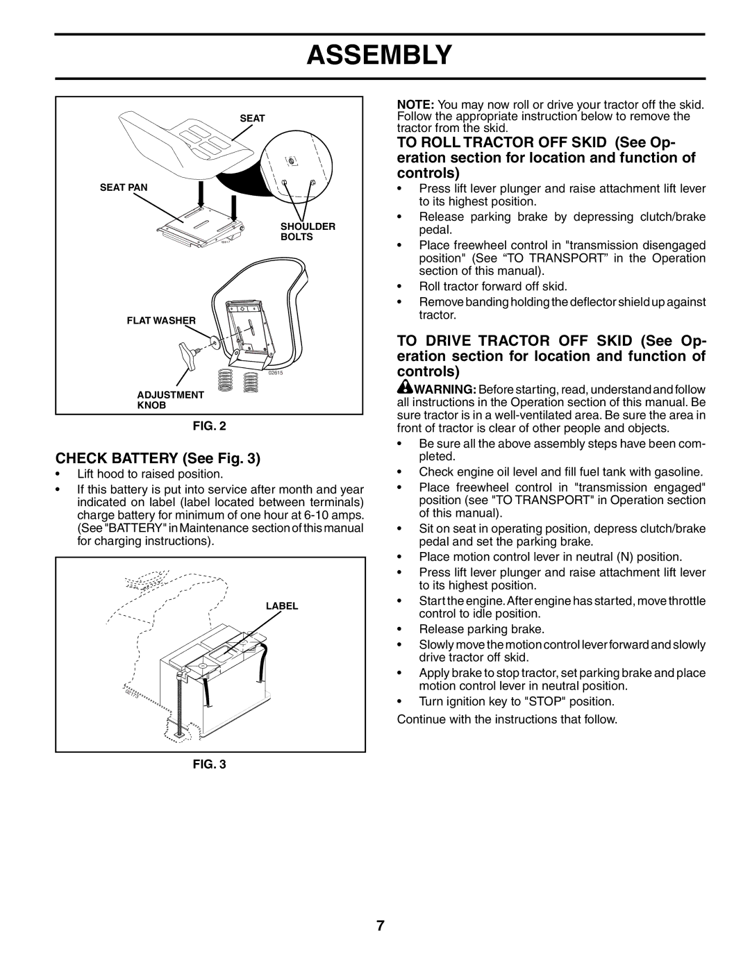 Poulan 197498 manual Check Battery See Fig 