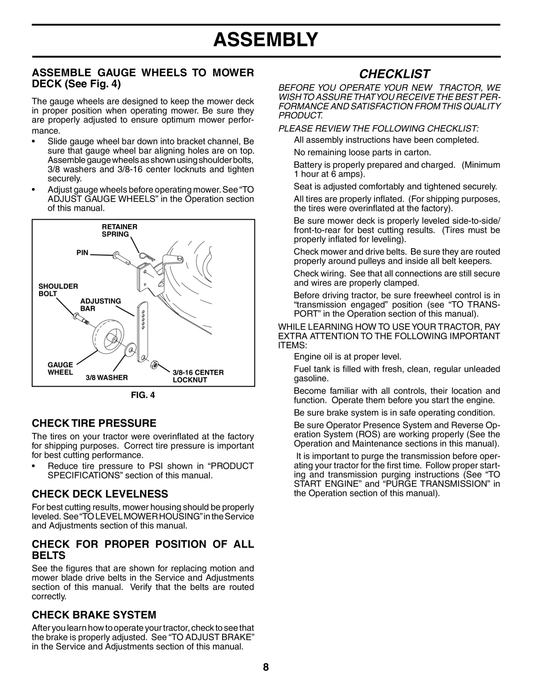 Poulan 197498 Assemble Gauge Wheels to Mower Deck See Fig, Check Tire Pressure, Check Deck Levelness, Check Brake System 