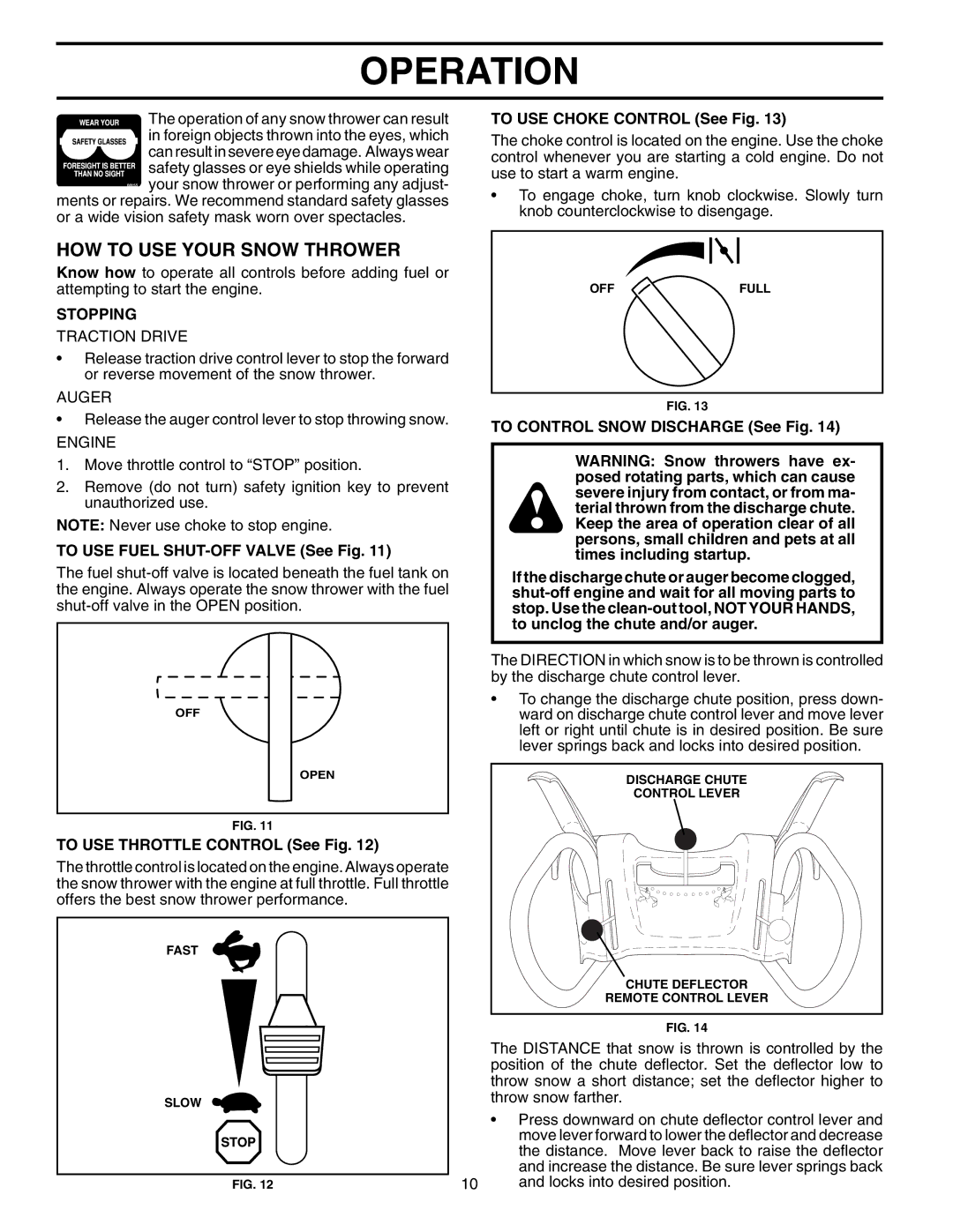 Poulan 199248 owner manual HOW to USE Your Snow Thrower, Stopping 