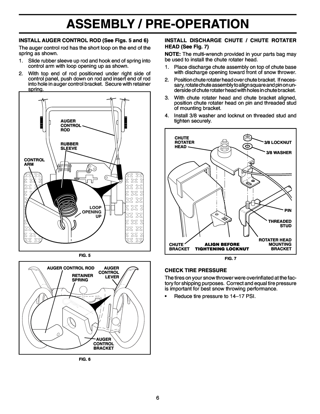 Poulan 199350 owner manual Assembly / Pre-Operation, INSTALL AUGER CONTROL ROD See Figs. 5 and, Check Tire Pressure 