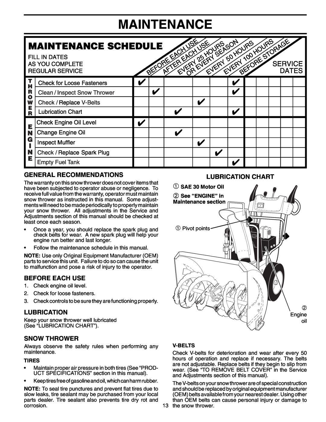 Poulan 199434 Maintenance, General Recommendations, Before Each Use, Lubrication Chart, Snow Thrower, Tires, V-Belts 