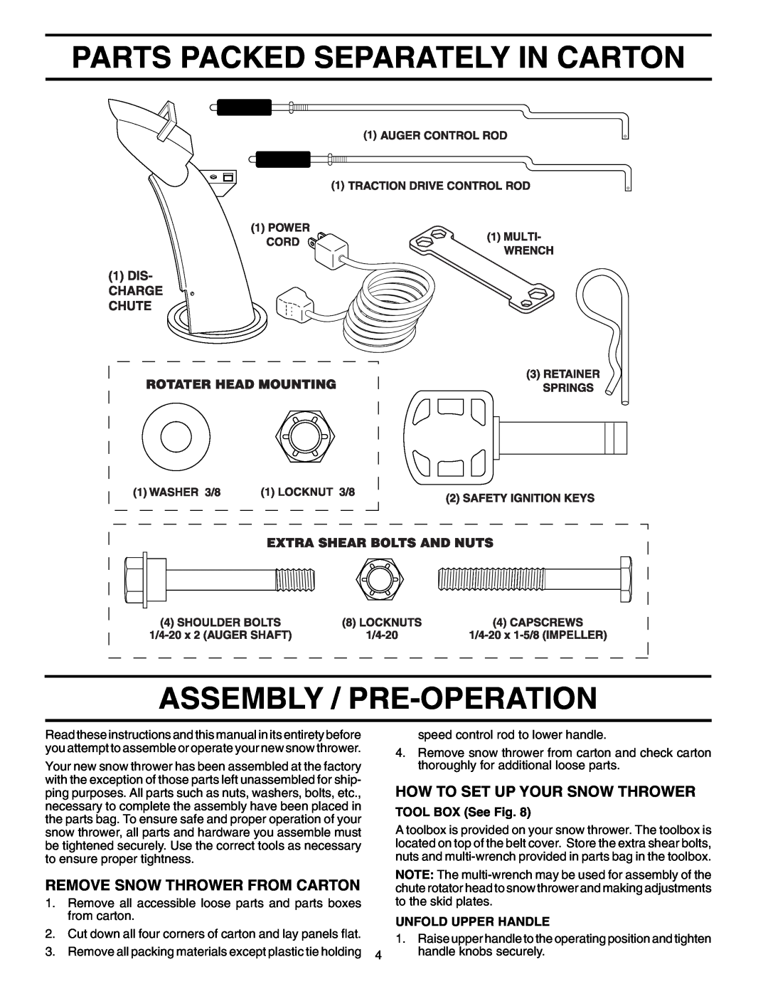 Poulan 199434 owner manual Parts Packed Separately In Carton Assembly / Pre-Operation, How To Set Up Your Snow Thrower 