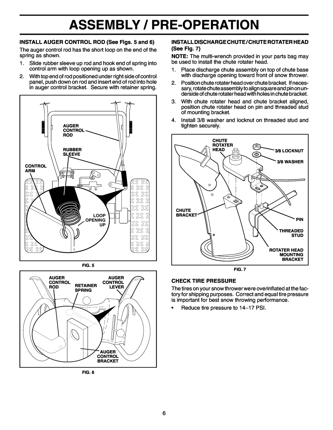 Poulan 199434 owner manual Assembly / Pre-Operation, INSTALL AUGER CONTROL ROD See Figs. 5 and, Check Tire Pressure 