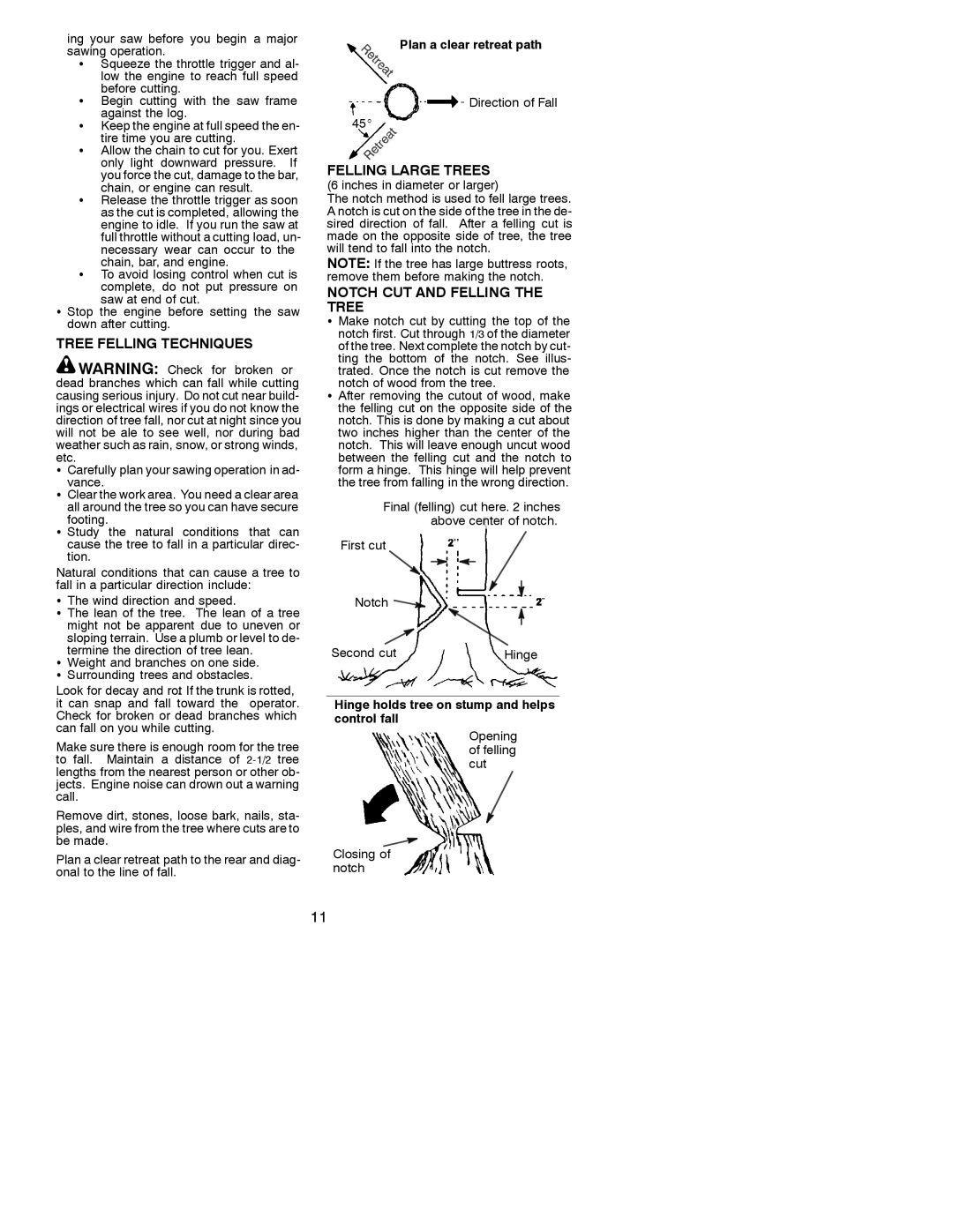 Poulan 2001-02 Tree Felling Techniques, Felling Large Trees, Notch CUT and Felling the Tree, Plan a clear retreat path 