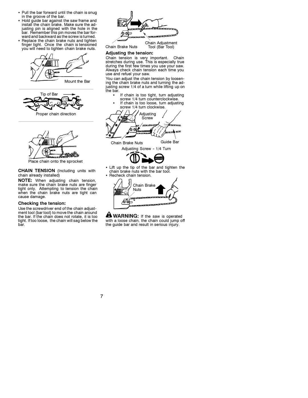 Poulan 2001-02 manual Adjusting the tension, Checking the tension 