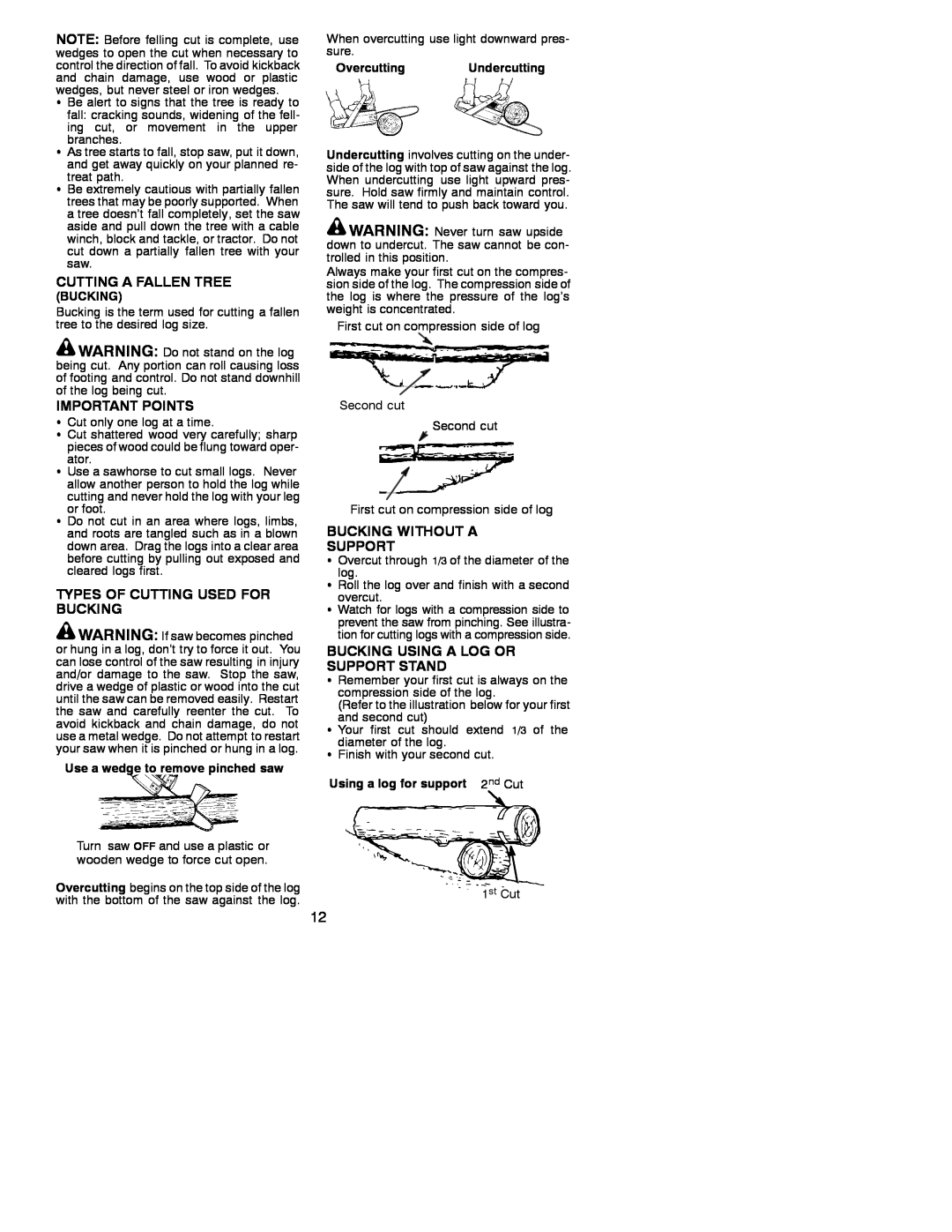 Poulan 2001-02 manual Cutting A Fallen Tree, Important Points, Types Of Cutting Used For Bucking, Bucking Without A Support 