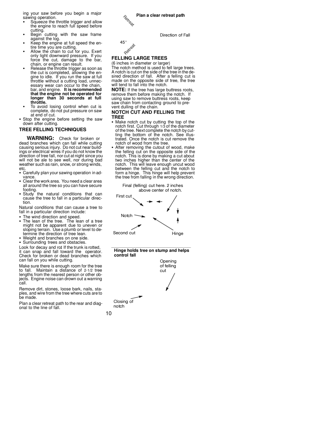 Poulan 2001-03 Tree Felling Techniques, Felling Large Trees, Notch CUT and Felling the Tree, Plan a clear retreat path 