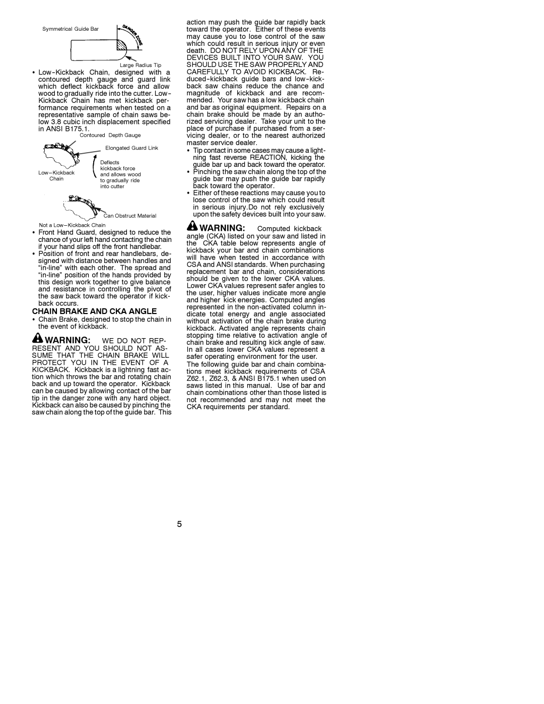 Poulan 530086526, 2001-07 instruction manual Chain Brake and CKA Angle 