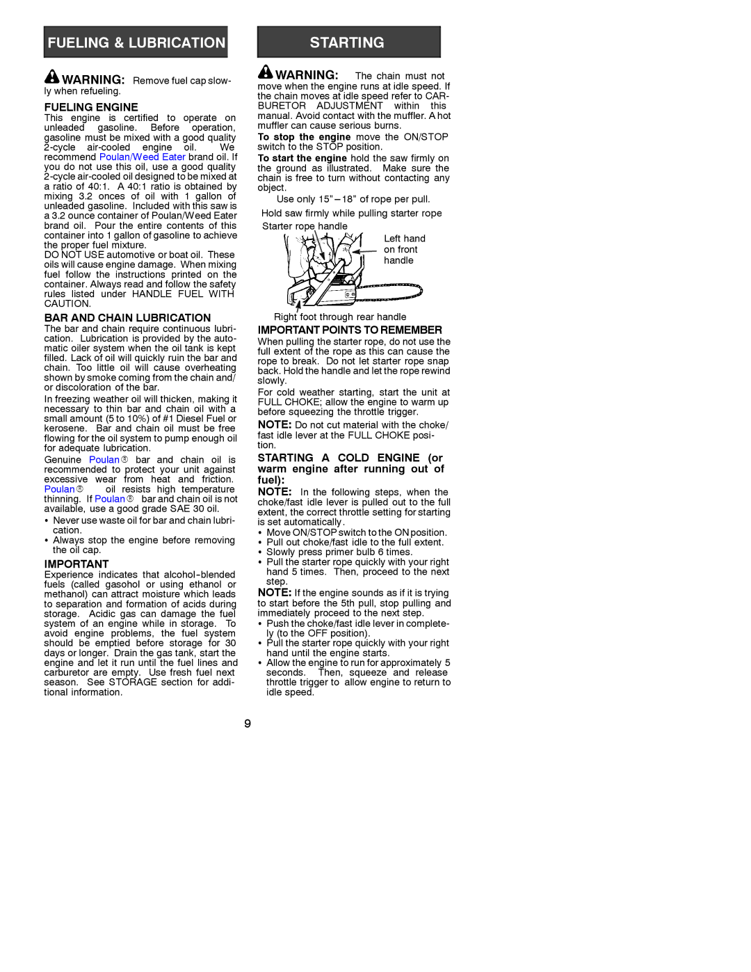 Poulan 530086526, 2001-07 instruction manual Fueling Engine, BAR and Chain Lubrication, Important Points to Remember 