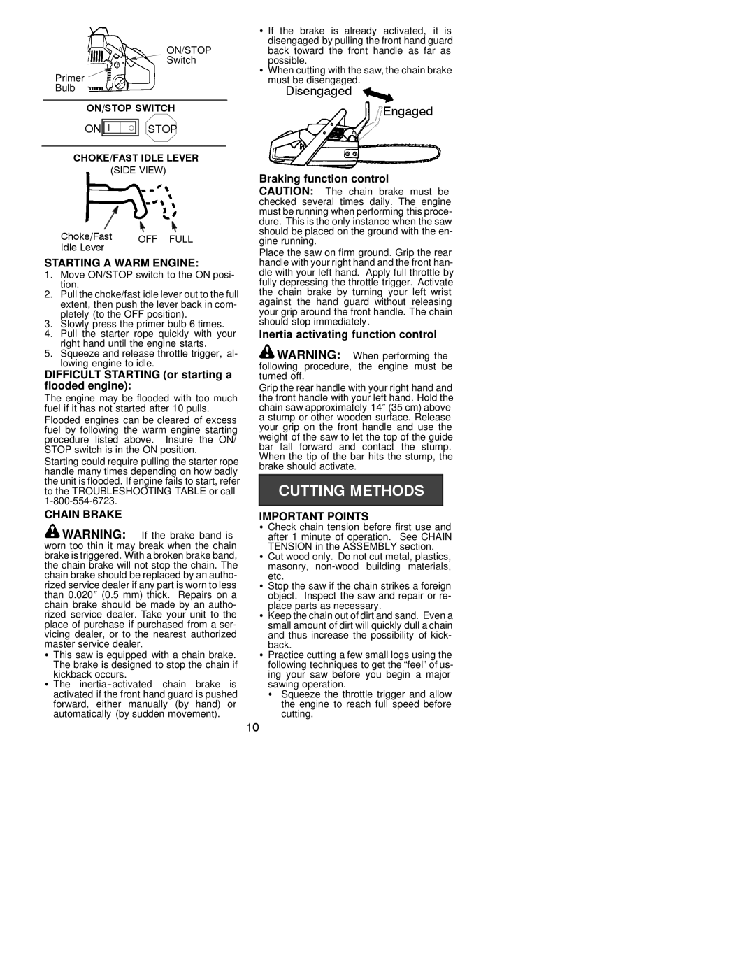 Poulan 2003-06 instruction manual Starting a Warm Engine, Difficult Starting or starting a flooded engine, Important Points 