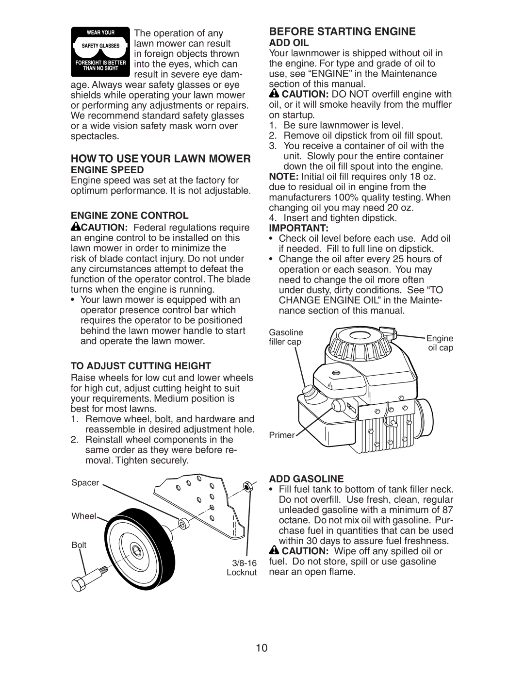 Poulan 20112X92E1, 20112X92E0, 198933 manual HOW to USE Your Lawn Mower, Before Starting Engine 