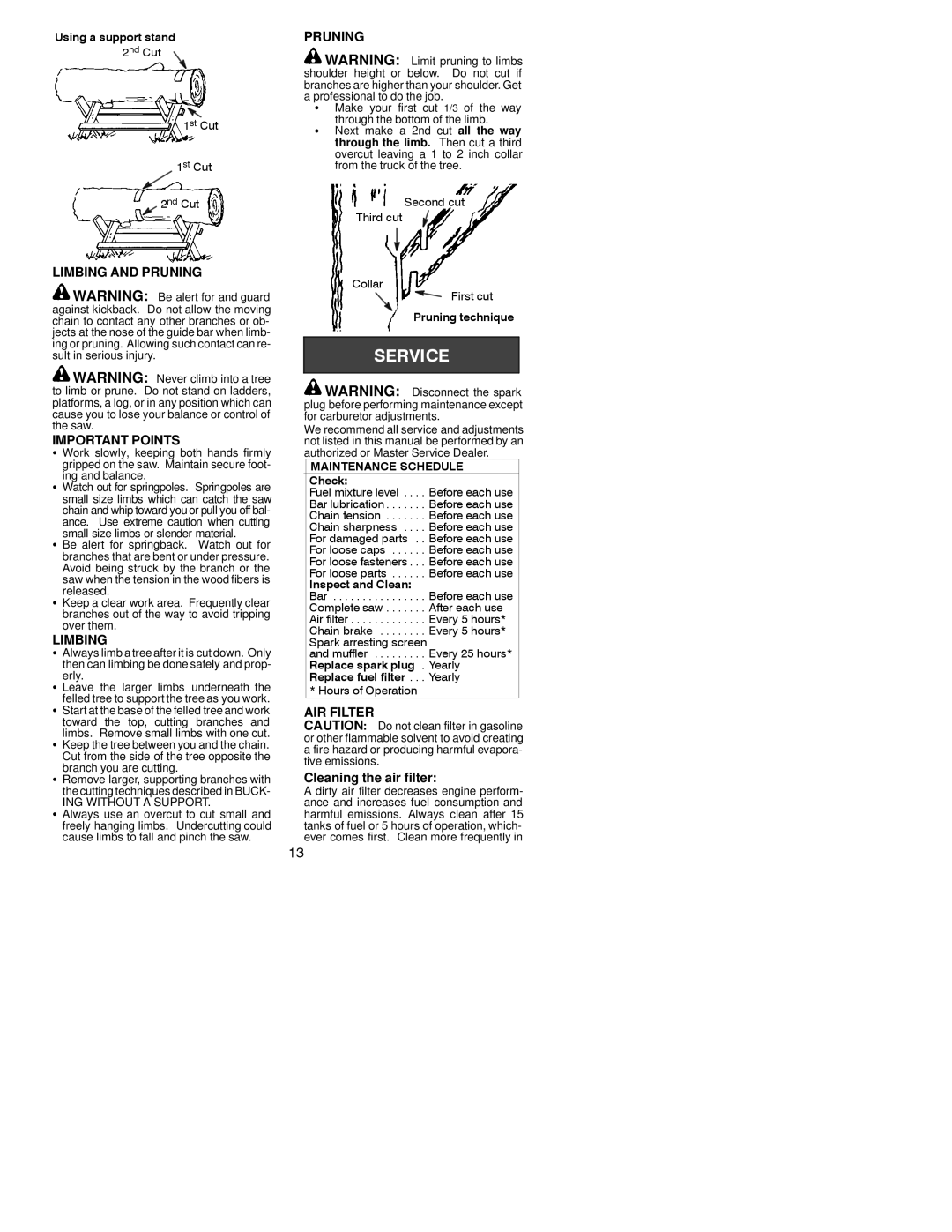 Poulan 2050WT instruction manual Limbing and Pruning Important Points, AIR Filter, Cleaning the air filter 