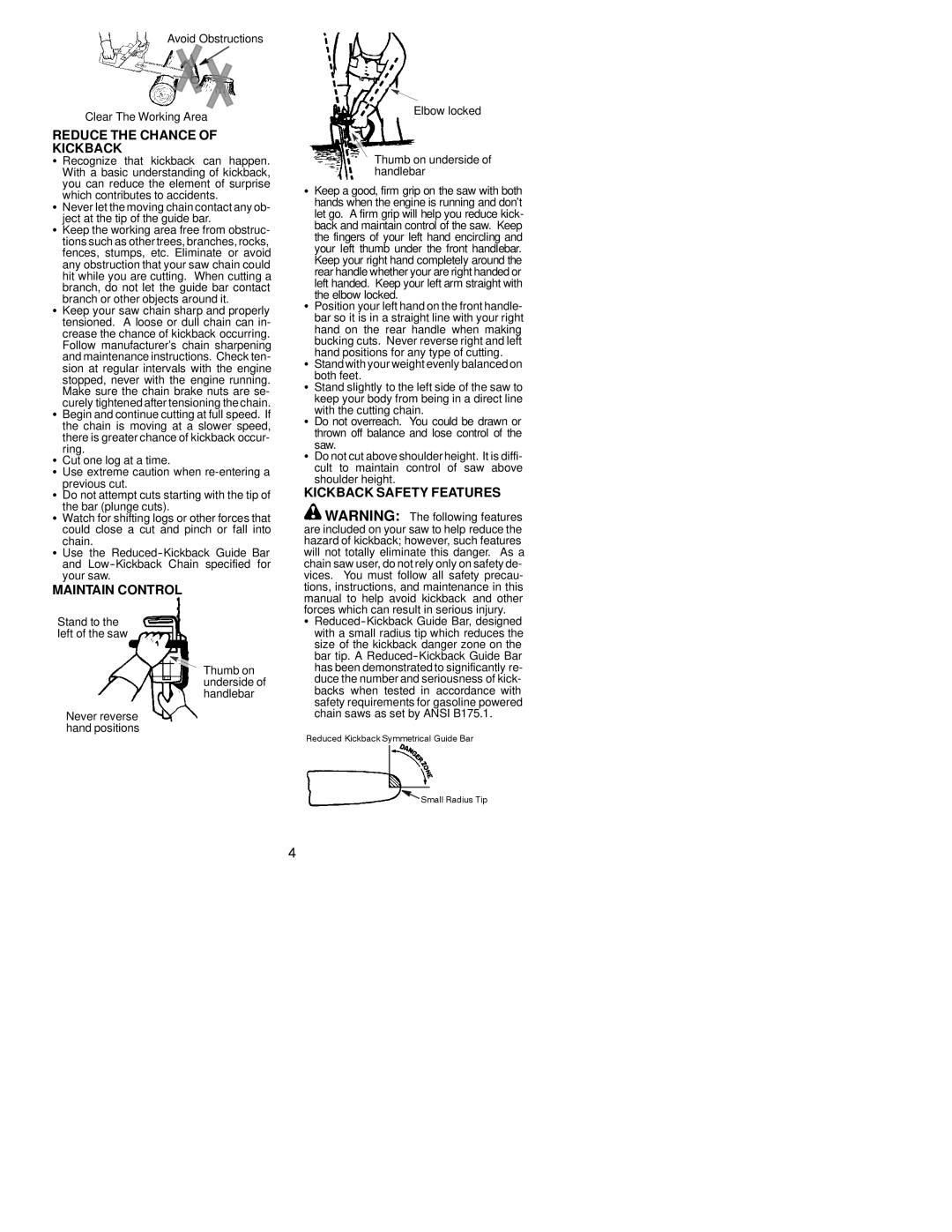 Poulan 2050WT instruction manual Reduce the Chance of Kickback, Maintain Control, Kickback Safety Features 