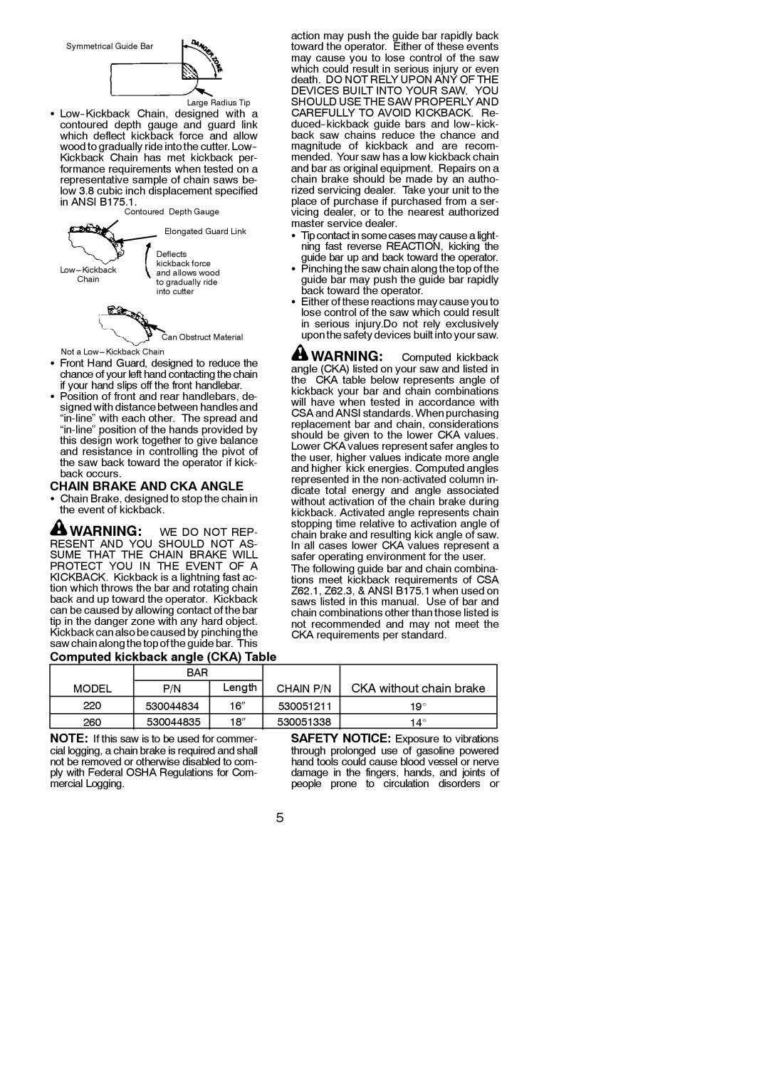 Poulan 220 instruction manual Chain Brake and CKA Angle, Computed kickback angle CKA Table, Length, 530044834 16″ 530051211 