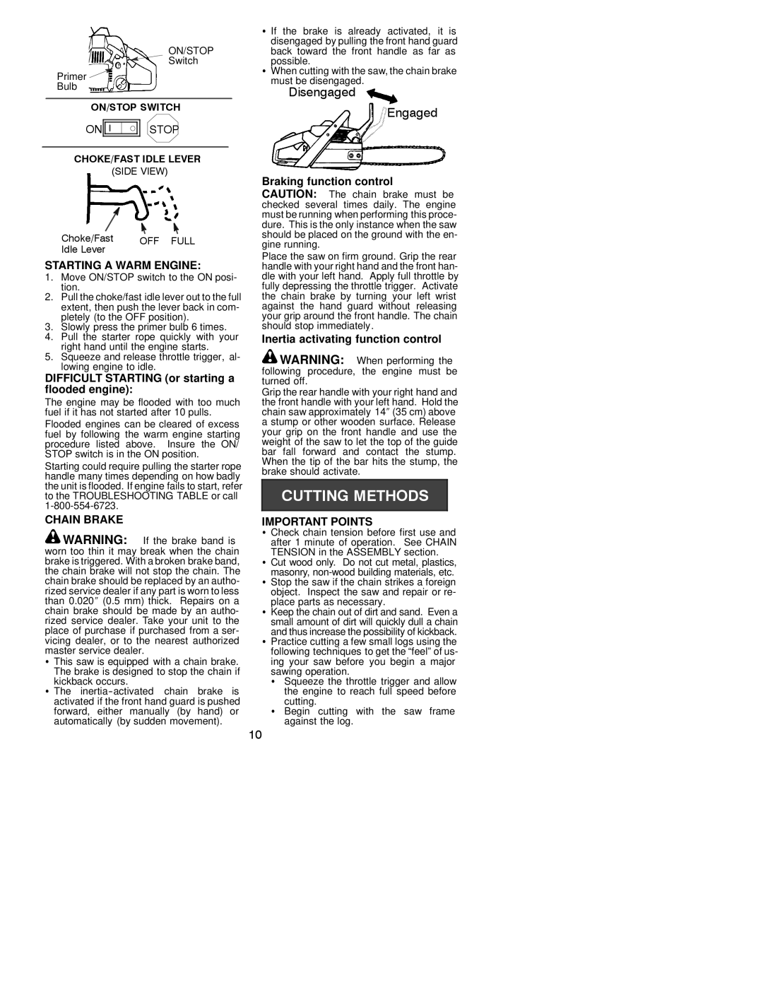 Poulan 221 LE Starting a Warm Engine, Difficult Starting or starting a flooded engine, Inertia activating function control 