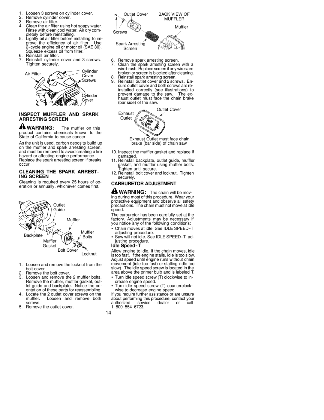 Poulan 221 LE Inspect Muffler and Spark, Arresting Screen, Cleaning the Spark ARREST- ING Screen, Carburetor Adjustment 