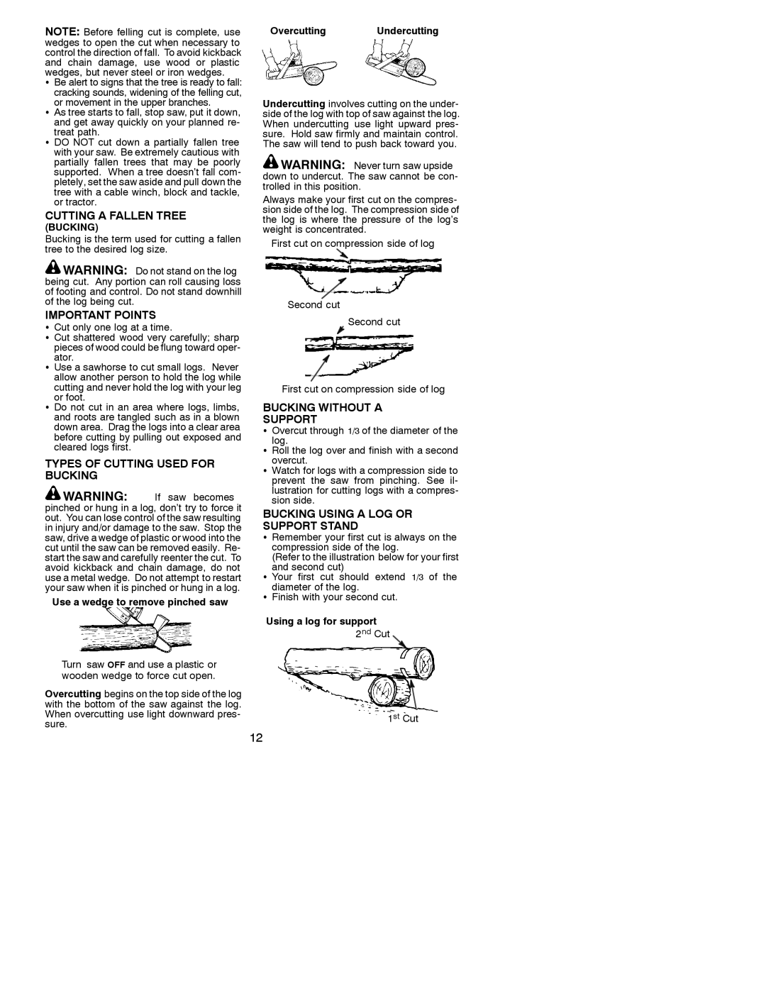 Poulan 221 instruction manual Cutting a Fallen Tree, Types of Cutting Used for Bucking, Bucking Without a Support 