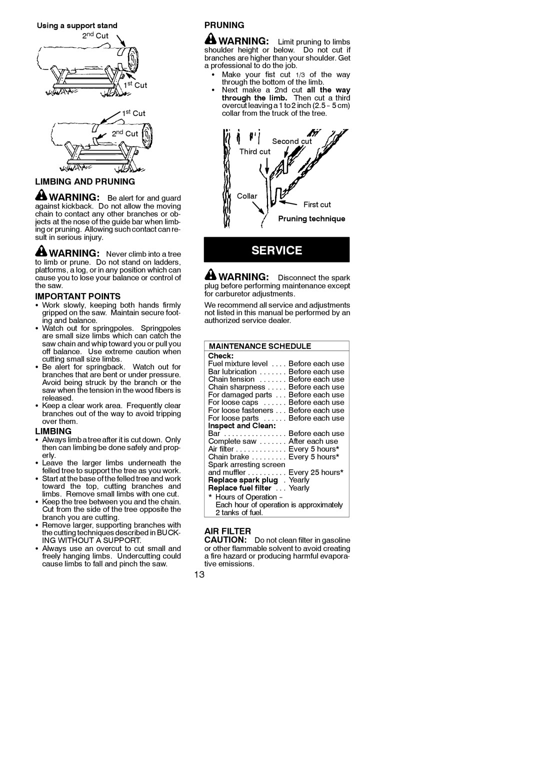 Poulan 2250, 2450, 2550, 2550 SE, 2555 instruction manual Service, Limbing and Pruning Important Points, AIR Filter 