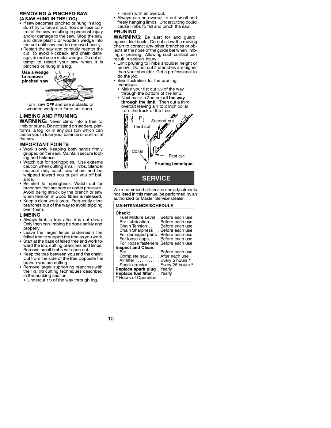 Poulan 2250, 2450, 2550 operating instructions Removing a Pinched SAW, Limbing, Pruning 